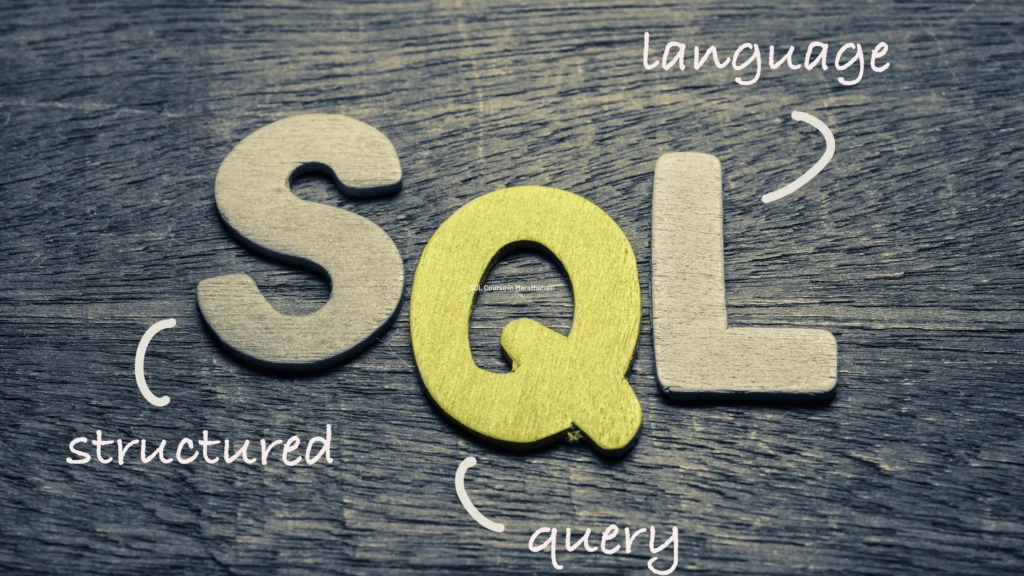 SQL Course in Marathahalli